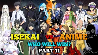 Part 11 | Isekai vs Anime Tournament