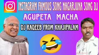 Instagram famous song Nagarjuna.🤣 Dj💥🫢🤫👀 and mixing macha.song DJ ❤️‍🩹 #dj_raqeeb_from_khajipalam