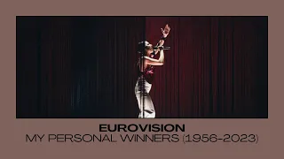eurovision 2023: my personal winners (1956-2023)