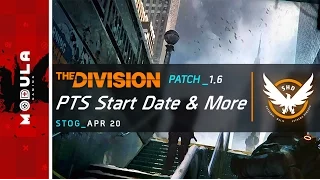 The Division 1.6 | State of the Game Highlight Reel With PTS Start Date & More 🍻