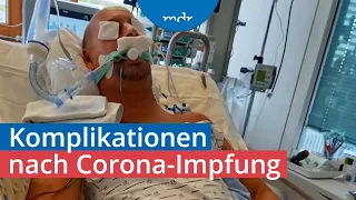 Impfkomplikationen: Warum sich Betroffene alleingelassen fühlen | Umschau | MDR