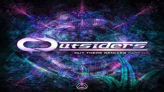 Outsiders - Out There Remixes Part 1