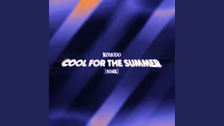 Cool for the summer (Remix)