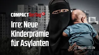 Irre: Neue Kinderprämie für Asylanten💥