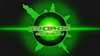 Bouncephoria Mixed By Davey J #dance #bounce #donk #subscribe  #trance #dj #euphoria
