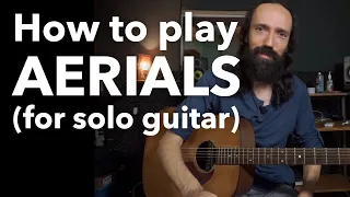 How To Play Aerials For Solo Guitar