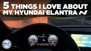 5 Things I Love About My Hyundai Elantra N