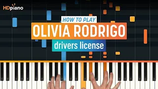 How to Play "Drivers License" by Olivia Rodrigo | HDpiano (Part 1) Piano Tutorial