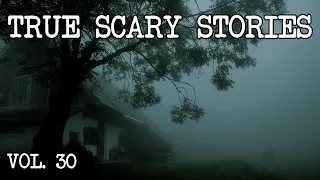 9 TRUE SCARY STORIES [Compilation Vol. 30]