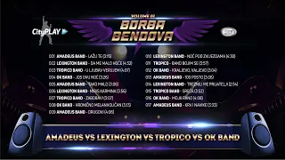 🎶  AMADEUS vs LEXINGTON vs TROPICO vs OK BAND // BORBA BENDOVA BR#1  🎶