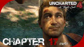 Uncharted 4: A Thief's End - Chapter 17 - For Better or Worse (Part 1)