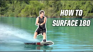 LEARN YOUR FIRST TRICK! - WAKEBOARDING - SURFACE 180