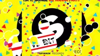 TJR feat. Savage – We Wanna Party (VIP Edit) [ELECTRO BEATS]