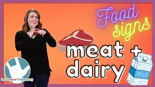 Learn Meat and Dairy Signs in ASL | Food Signs | Pt. 1