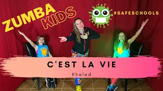 ZUMBA KIDS 👫 "C'est la vie" 😷 Safe Schools dance #1✌️♥️👯‍♀️