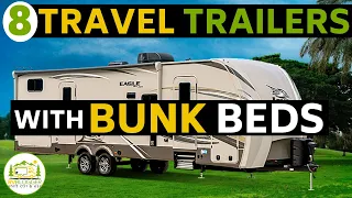 8 Small Travel Trailers with Bunk Beds