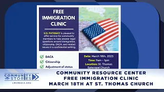 Community Stories Free Immigration Clinic