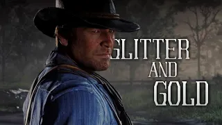 Red Dead Redemption 2 || Glitter and Gold || GMV