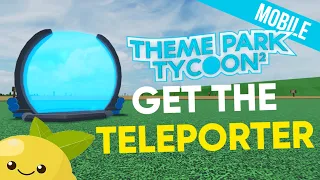 Get the Teleporter in 3 easy steps | "Spin to Win!" Achievement | Theme Park Tycoon 2 Tutorials
