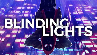 SPIDER-MAN: INTO THE SPIDER VERSE 「 MMV 」 Blinding Lights - 2020