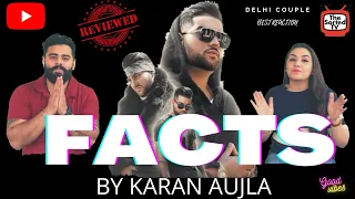 FACTS (Full Video) Karan Aujla | Deep Jandu | Delhi Couple Reactions