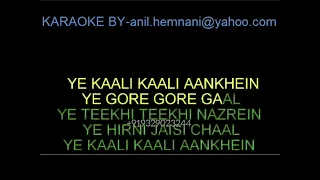 YE KAALI KAALI AANKHEIN KARAOKE-BAAZIGAR-KUMAR SANU-ANU MALIK.mp4