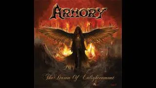 Armory - "The Dawn of Enlightenment" (part 1) - The Dawn of Enlightenment