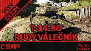 War Thunder CZ - Tanky (54.díl) - T-34/85 - Rudý válečník [FullHD]