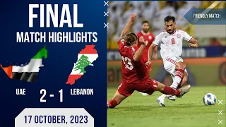 UAE 2-1 LEBANON | FRIENDLY MATCH | EXTENDED HIGHLIGHTS | 17-10-2023