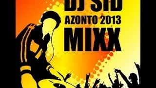 Dj Sid Azonto Mix 2013