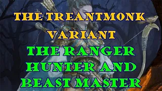 The Treantmonk Variant: The Ranger