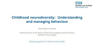 Childhood Neurodiversity: Understanding and managing behaviour