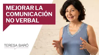 Cómo mejorar tu comunicación no verbal