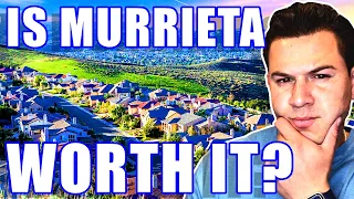 DISCOVER Pros & Cons Of Living In Murrieta California | Moving To Murrieta CA | CA Real Estate