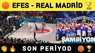 Efes Avrupa Şampiyonu 🔥🏆🏀 | Anadolu Efes - Real Madrid Euroleague Final Maçı Son Periyod