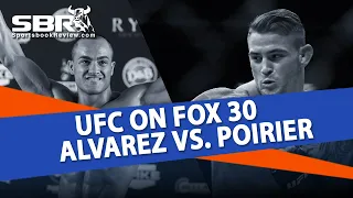 UFC On Fox 30 Picks | Poirier vs Alvarez, Torres vs Joanna | Odds & Predictions