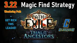 3.22 Magic Find Strategy! 💰 Wandering Path Atlas Tree - Get rich this League! - Ancestors [PoE]