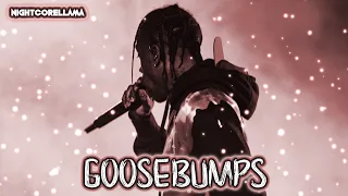 Travis Scott - Goosebumps (HVME Remix) | Nightcore LLama Reshape