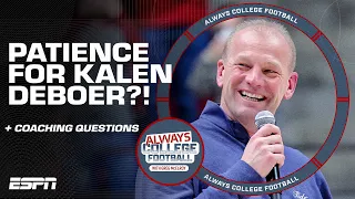 Will Alabama fans be patient? 🤨 + More coaching questions! 🏈 | Always College Football