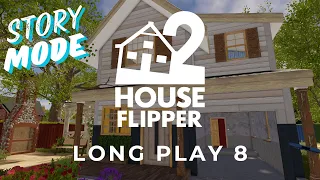 House Flipper 2 | Long play | No Commentary [8] (Story Mode)