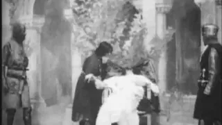 Video 5-The death of King John interpreted by Herbert Beerbohm Tree (1899).