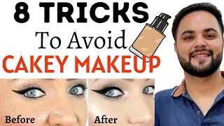 8 Tricks to avoid Cakey Makeup || Step by Step Makeup Guide
