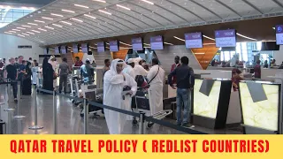 NEW TRAVEL & ENTRY REQUIREMENTS AT DOHA INTERNATIONAL AIRPORT FOR TRAVELLERS FROM REDLIST COUNTRIES