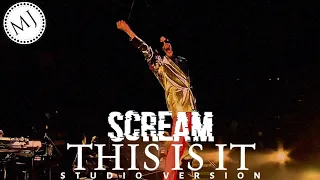 Scream - Michael Jackson's This Is It Fanmade Studio Version