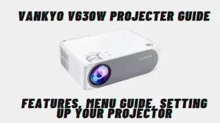 How to Set Up and Use Your Vankyo v630w Projector