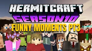 HermitCraft Season 10 Funniest Moments Part 3