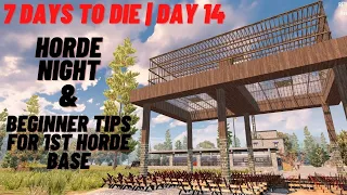 7 Days to die | EP18 | Day 14 - Easy horde base design for beginners & Horde night | Alpha 19.4