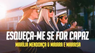 Marília Mendonça & Maiara e Maraisa  - Esqueça-me Se For Capaz/ Letra Lyrics