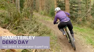 WussyCat Hamsterley Demo Yeti SB165 and Mondraker SuperFoxy