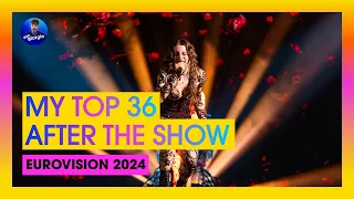 Eurovision 2024: My Top 36 [After the Show]